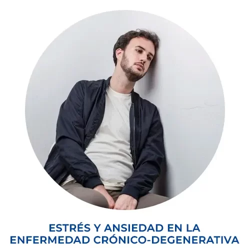 estrés y ansiedad en las enfermedades degenerativas